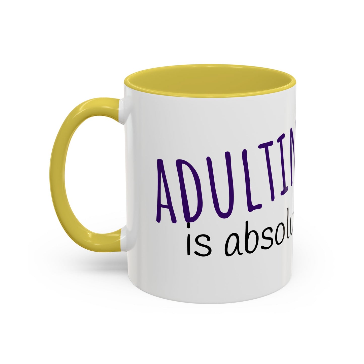 Adulting is bullsheet Mug