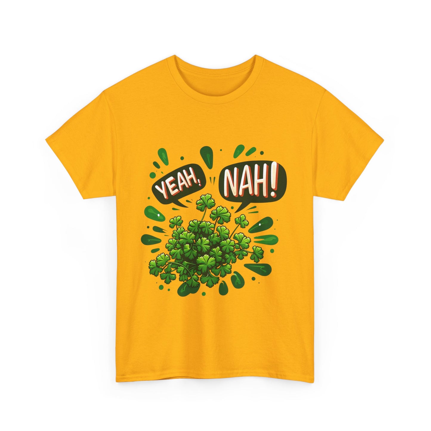 Yeah Nah to Coriander Unisex Heavy Cotton Tee