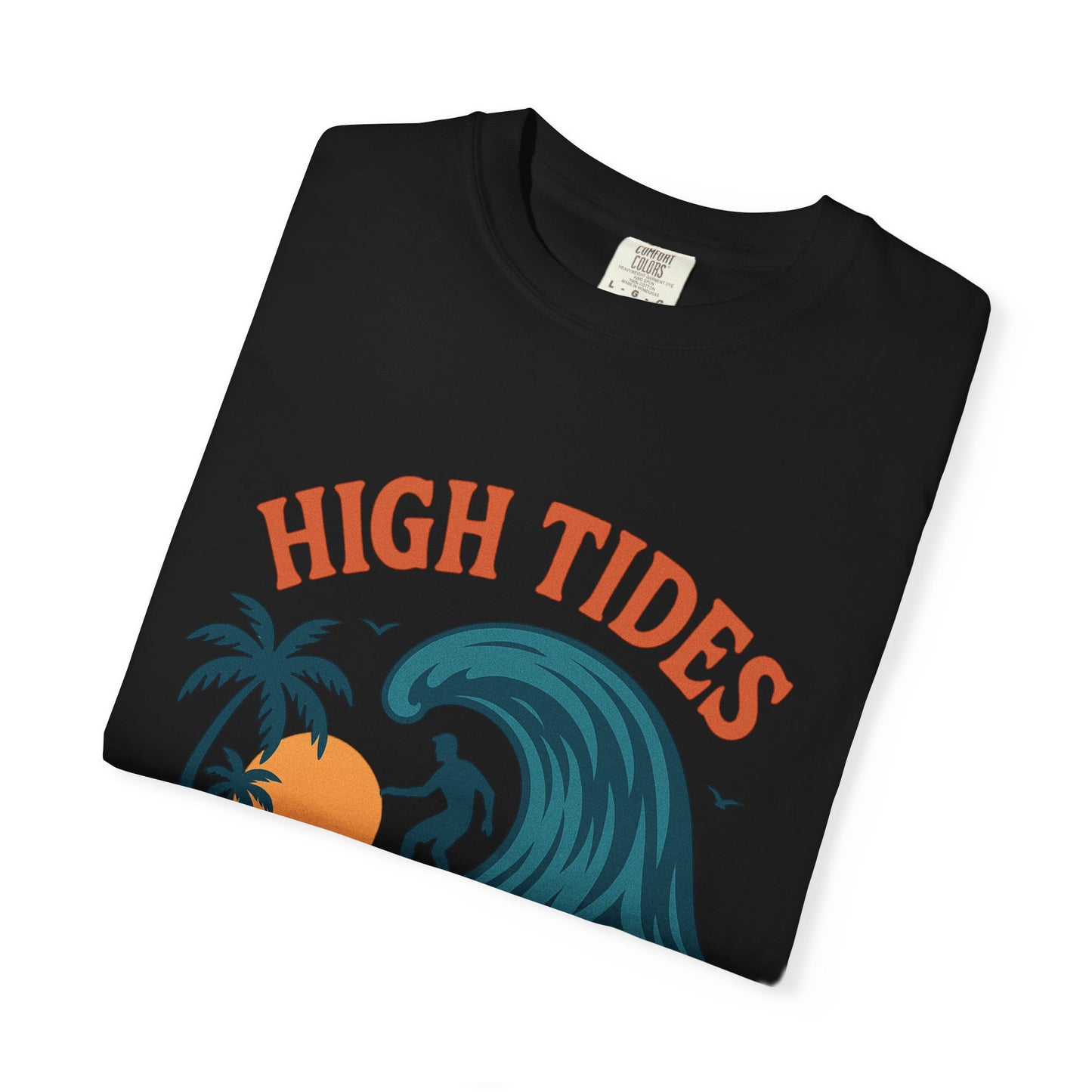 Unisex High Tides & Good Vibes T-Shirt