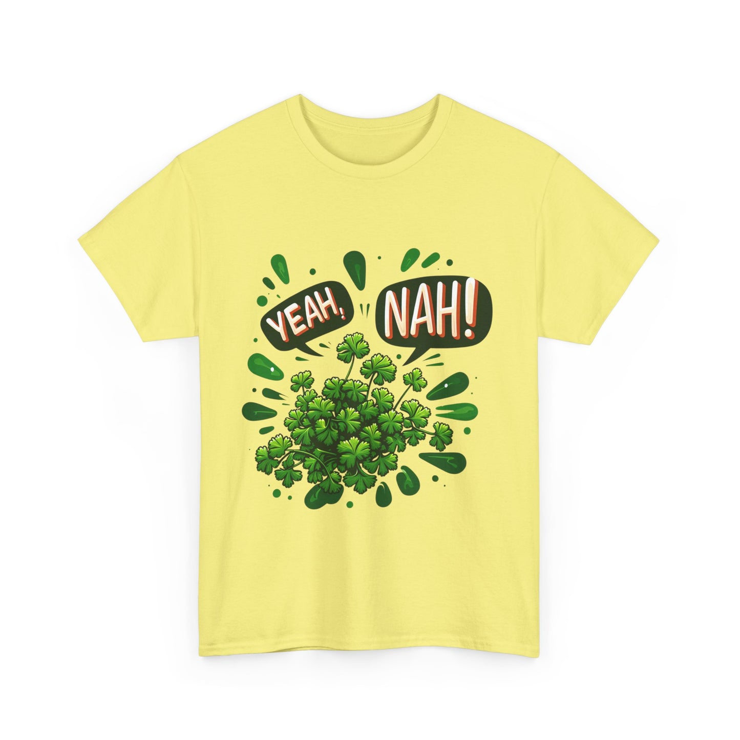 Yeah Nah to Coriander Unisex Heavy Cotton Tee