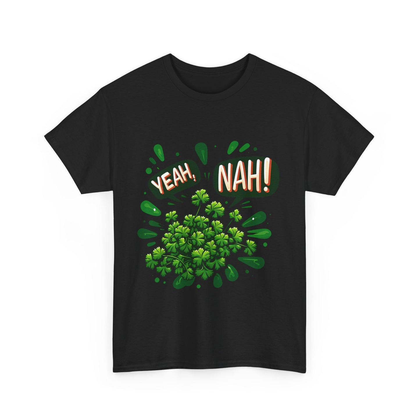 Yeah Nah to Coriander Unisex Heavy Cotton Tee