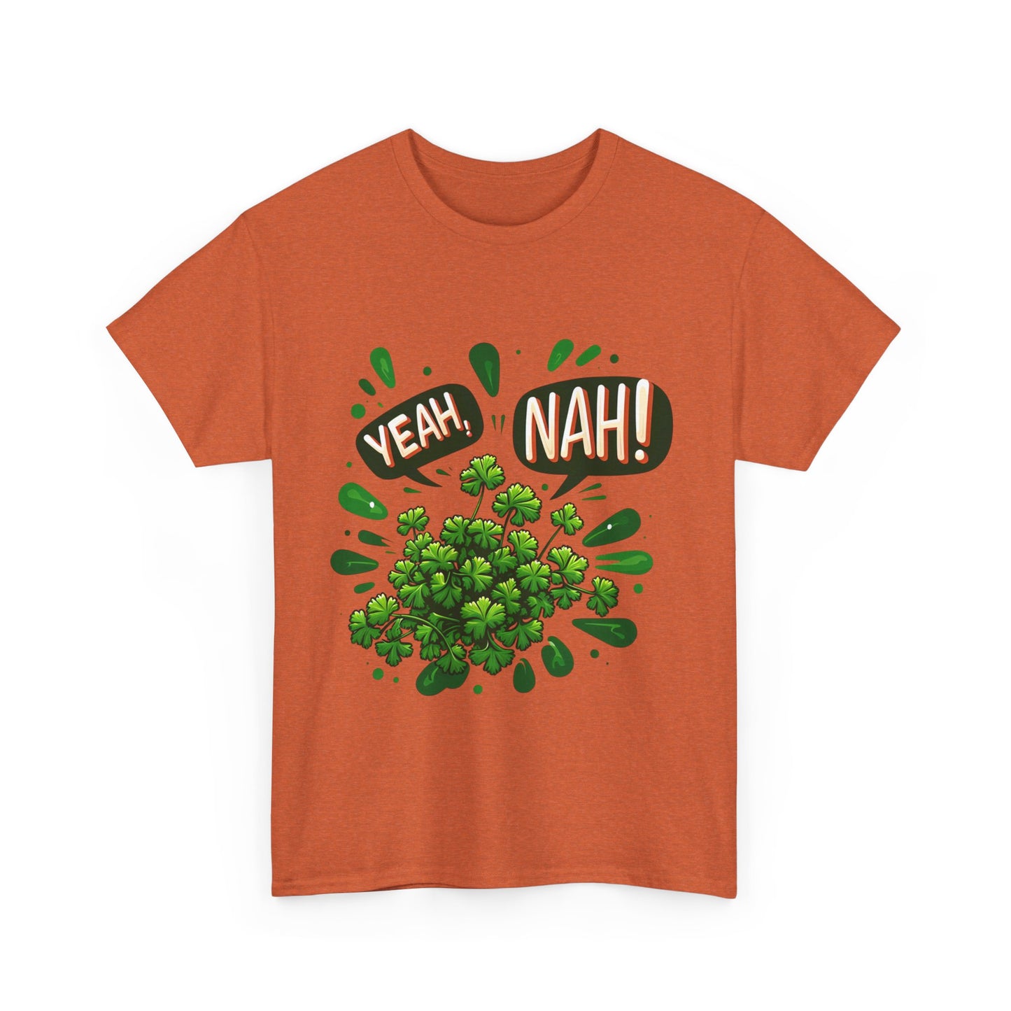 Yeah Nah to Coriander Unisex Heavy Cotton Tee