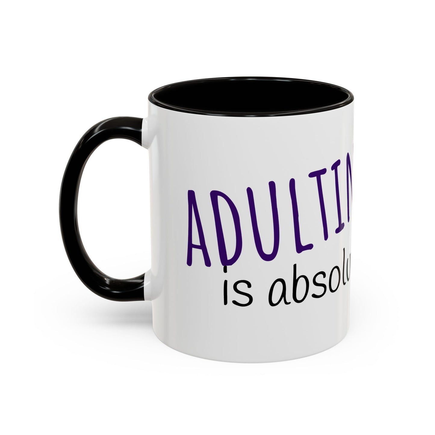 Adulting is bullsheet Mug
