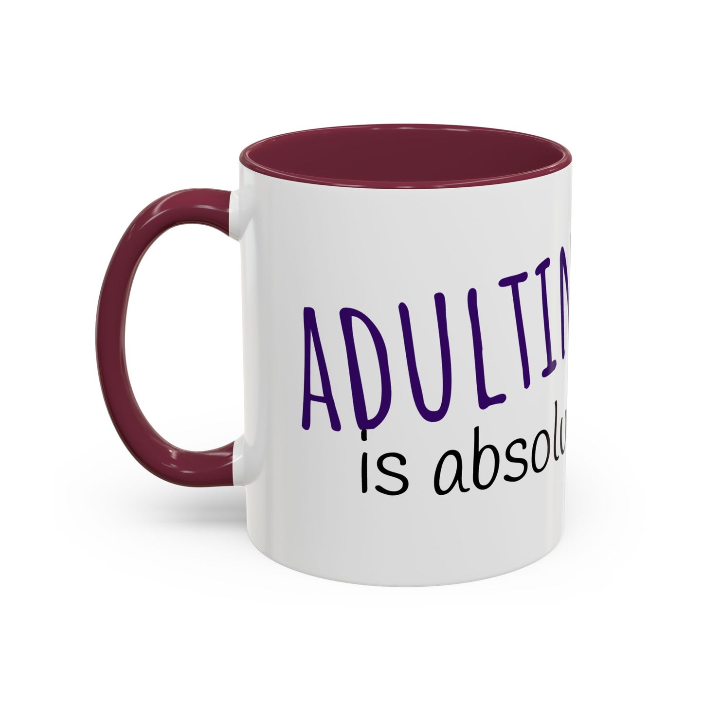 Adulting is bullsheet Mug