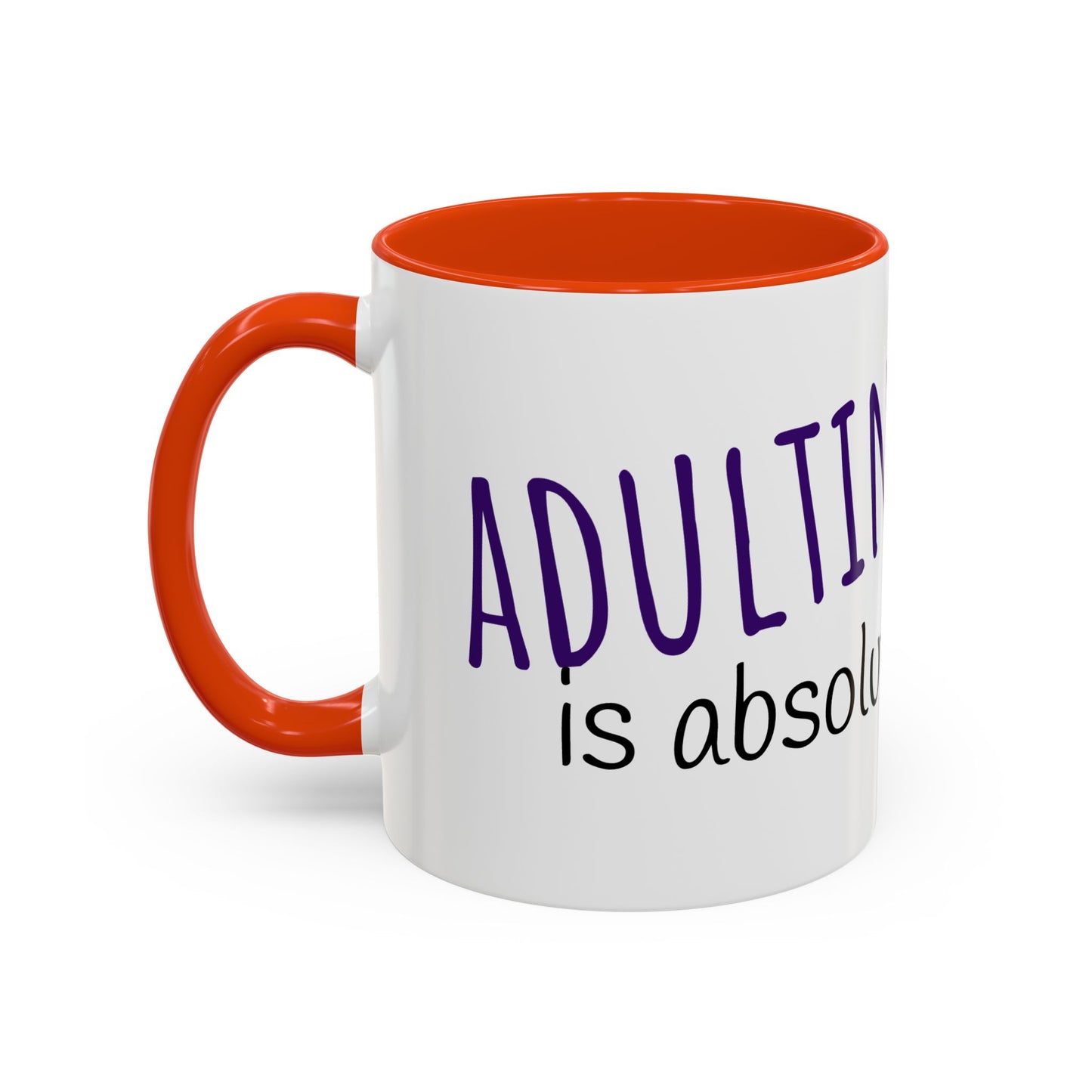 Adulting is bullsheet Mug