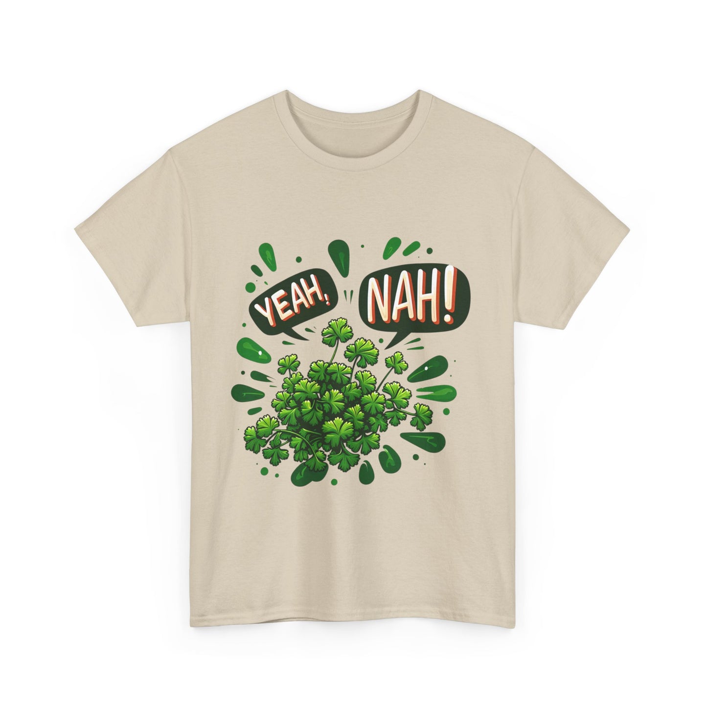 Yeah Nah to Coriander Unisex Heavy Cotton Tee